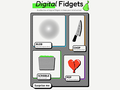 Digital Fidgets Keep your mind active